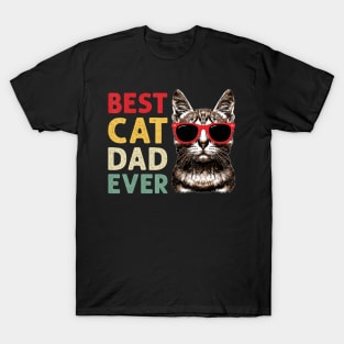 Best Cat Dad Ever Cat Daddy Fathers Day T-Shirt